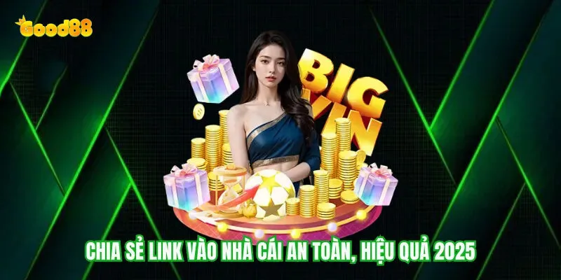 Hướng Dẫn Cách Vào Good88 Không Bị Chặn Mới Nhất 2025 4 Các bước thực hiện đơn giản để vào good88 không bị chặn