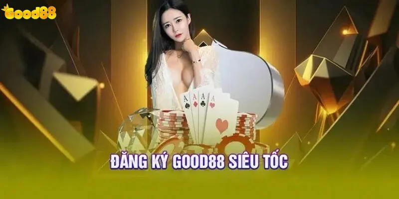 Đăng Ký Good88 - Hướng Dẫn Chi Tiết Nhất Cho Tân Thủ 4 Đăng ký good88 trên điện thoại và máy tính