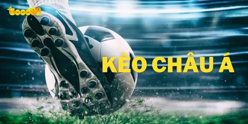 Kèo Châu Á - Bí Quyết Chơi Thắng Lớn Và Tối Ưu Nhất 4 So sánh kèo châu á tại good88 với các nhà cái khác