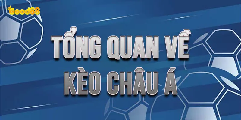 Kèo Châu Á - Bí Quyết Chơi Thắng Lớn Và Tối Ưu Nhất 3 Vì sao kèo châu á good88 lại hấp dẫn người chơi